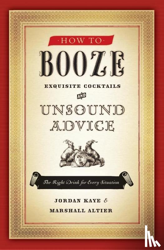 Kaye, Jordan, Altier, Marshall - How to Booze