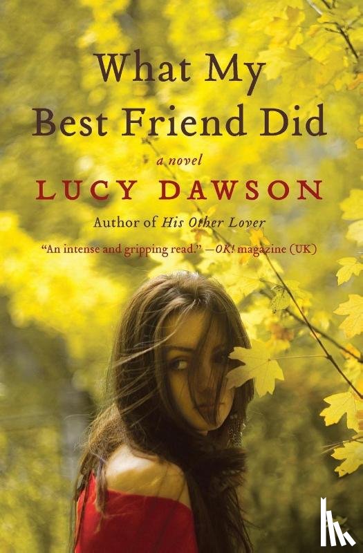 Dawson, Lucy - What My Best Friend Did
