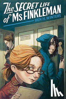 Winters, Ben H. - The Secret Life of Ms. Finkleman