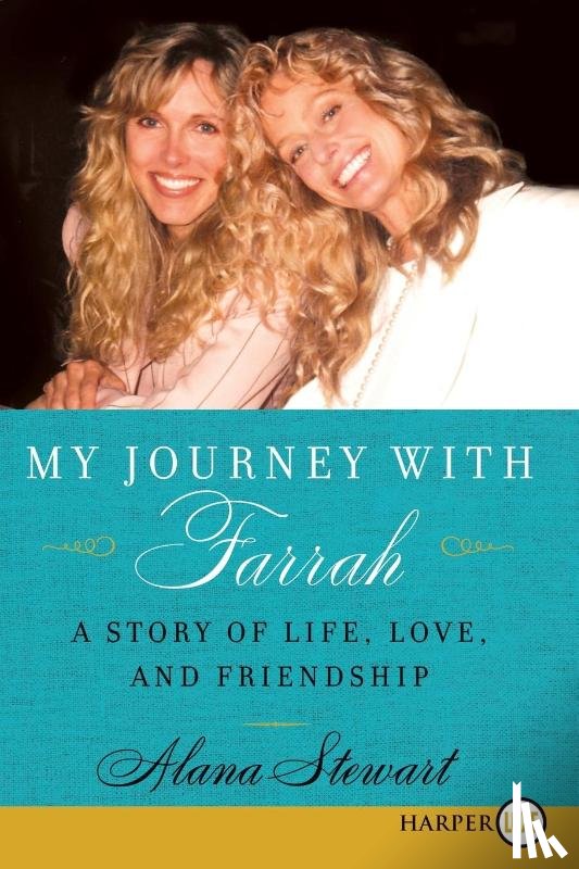 Stewart, Alana - My Journey with Farrah LP