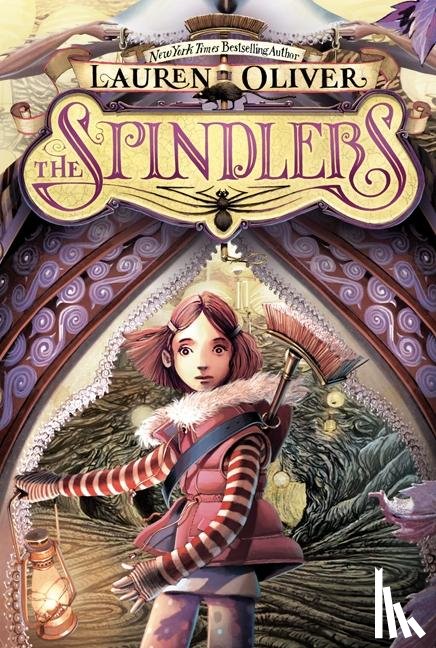 Oliver, Lauren - The Spindlers