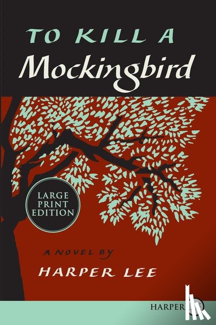Lee, Harper - Lee, H: To Kill a Mockingbird