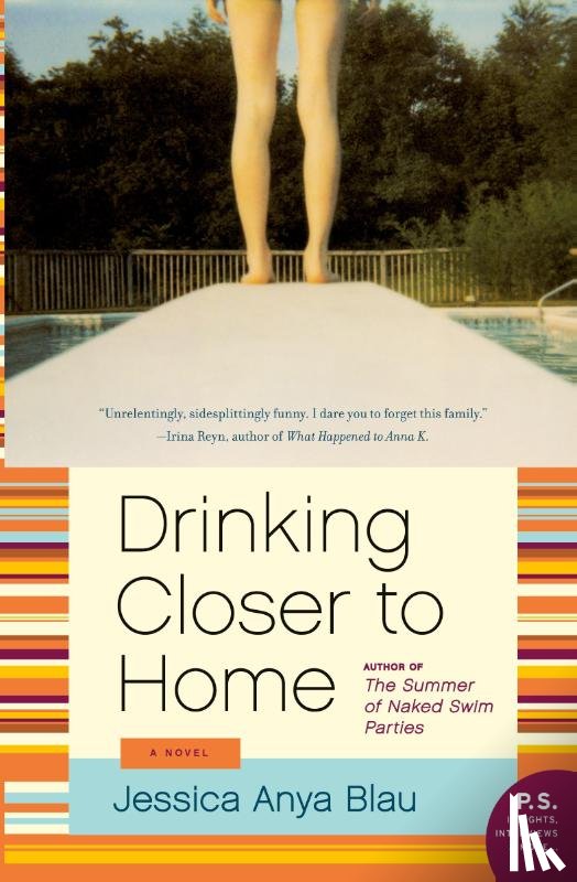Blau, Jessica Anya - Drinking Closer to Home