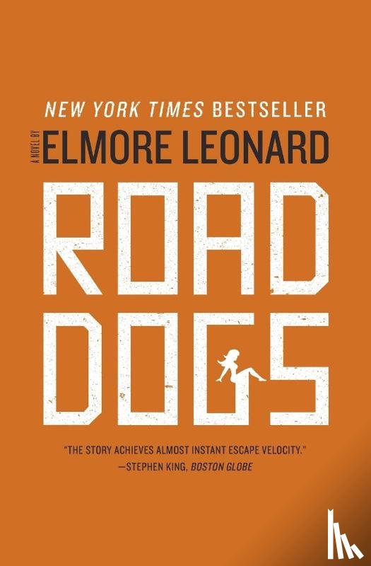 Leonard, Elmore - Road Dogs