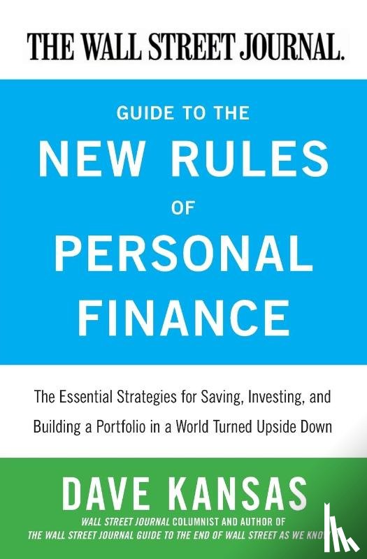 Kansas, Dave - The Wall Street Journal Guide to the New Rules of Personal Finance
