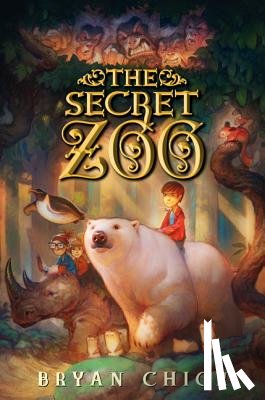 Chick, Bryan - The Secret Zoo