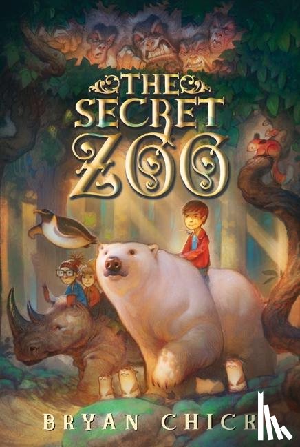 Chick, Bryan - The Secret Zoo