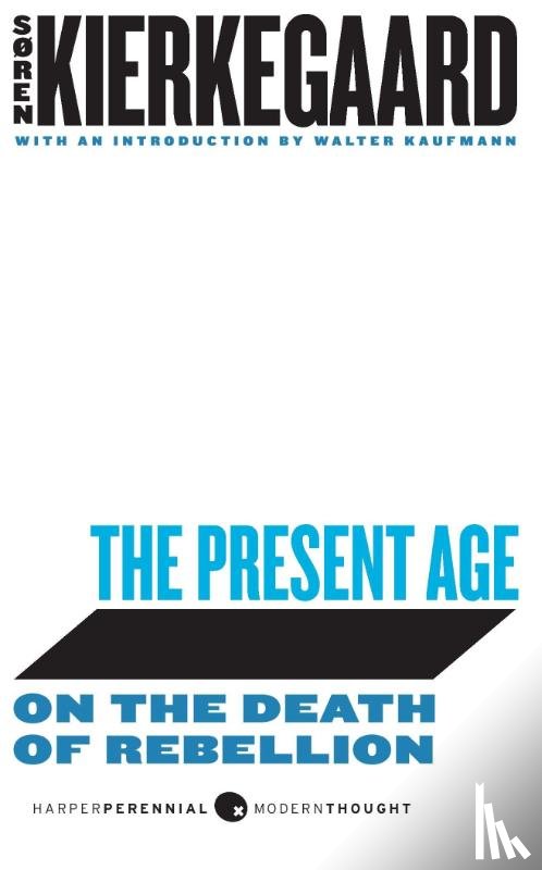 Kierkegaard, Soren - Present Age, The