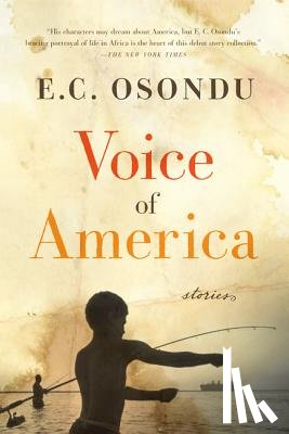 Osondu, E. C. - Voice of America: Stories