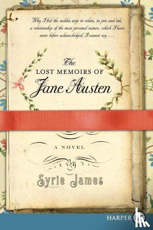 James, Syrie - The Lost Memoirs of Jane Austen Large Print