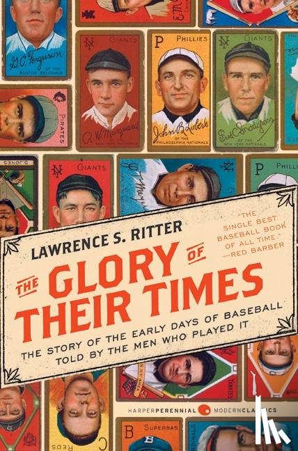 Ritter, Lawrence S - Ritter, L: Glory of Their Times