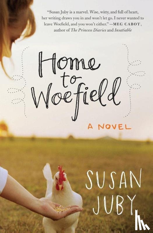 Juby, Susan - Home to Woefield