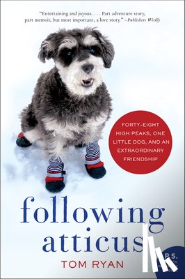 Ryan, Tom - Following Atticus