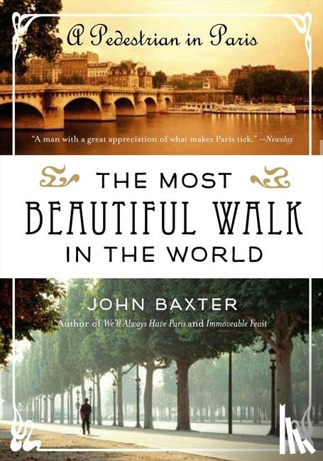 Baxter, John - The Most Beautiful Walk in the World
