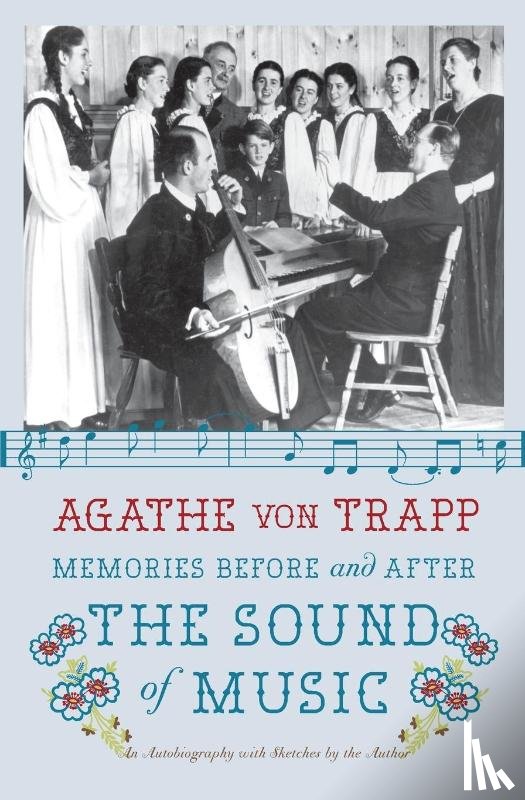 von Trapp, Agathe - Memories Before and After the Sound of Music