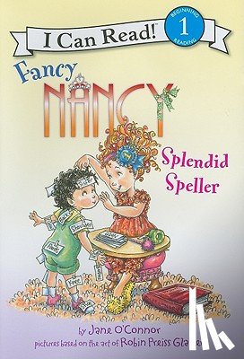 O'Connor, Jane - Fancy Nancy: Splendid Speller
