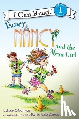O'Connor, Jane - Fancy Nancy and the Mean Girl