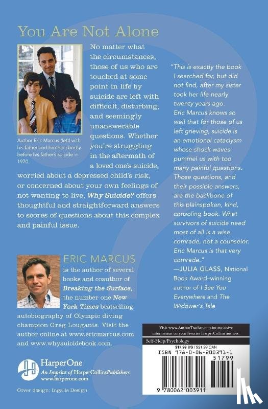 Marcus, Eric - Why Suicide? Questions and Answers About Suicide, Suicide Prevention, and Coping with the Suicide of Someone You Know