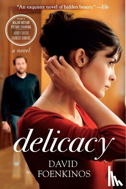 Foenkinos, David - Delicacy