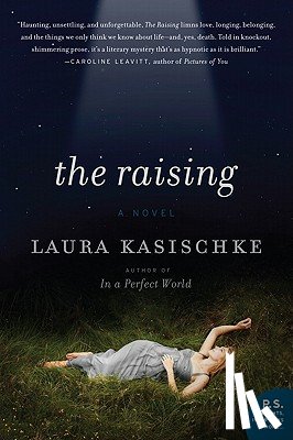 Kasischke, Laura - The Raising