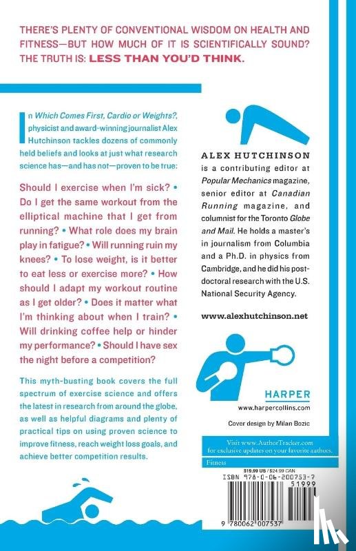 Hutchinson, Alex - Cardio or Weights? Which Comes First