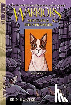 Hunter, Erin - Hunter, E: Warriors: Skyclan and the Stranger #1: The Rescue