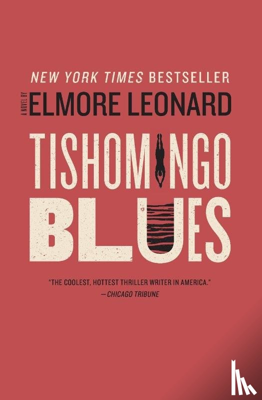 Leonard, Elmore - Tishomingo Blues