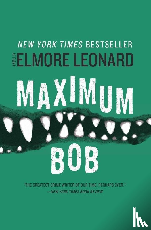 Leonard, Elmore - Maximum Bob