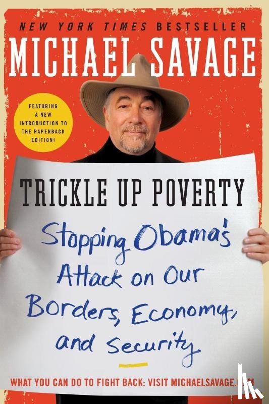 Savage, Michael - Trickle Up Poverty