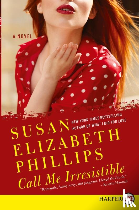 Phillips, Susan Elizabeth - Call Me Irresistible Large Print