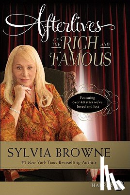 Browne, Sylvia - Afterlives of the Rich and Famous LP