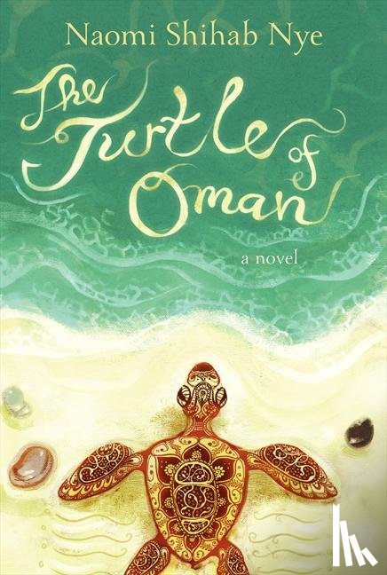 Nye, Naomi Shihab - Nye, N: Turtle of Oman