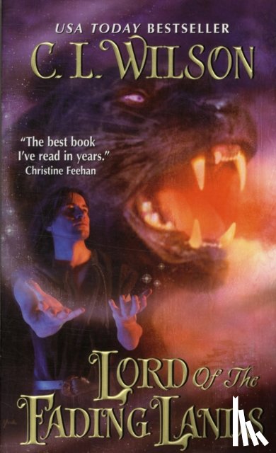 Wilson, C. L. - Lord of the Fading Lands