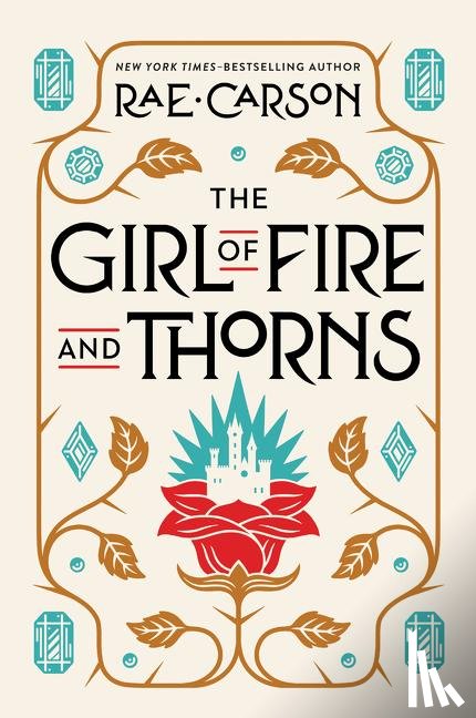 Carson, Rae - The Girl of Fire and Thorns