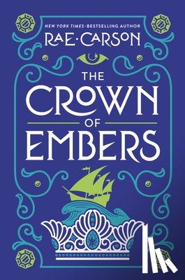 Carson, Rae - The Crown of Embers