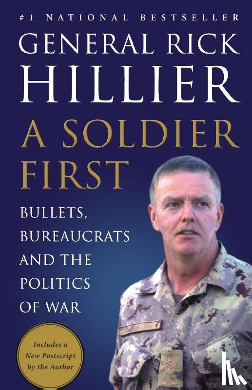 Hillier, Rick - A Soldier First