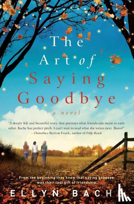 Bache, Ellyn - The Art of Saying Goodbye