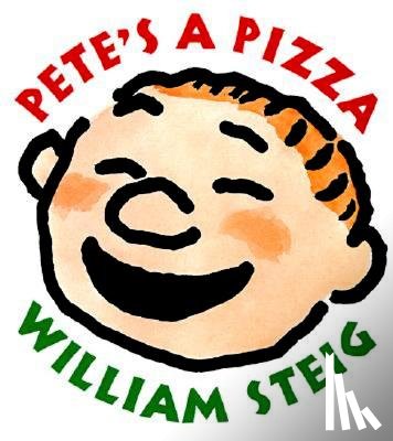 Steig, William - Pete's a Pizza