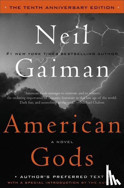 Gaiman, Neil - American Gods: The Tenth Anniversary Edition