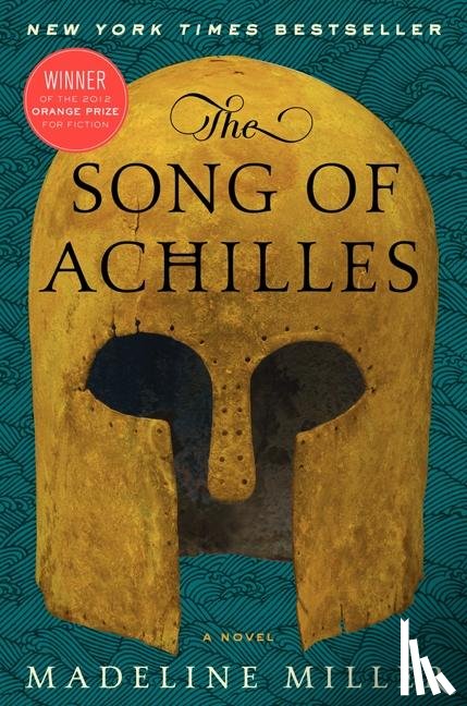 Miller, Madeline - The Song of Achilles