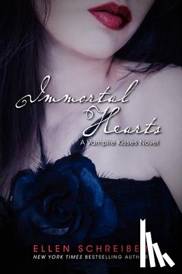 Schreiber, Ellen - Immortal Hearts