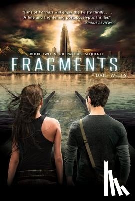 Wells, Dan - Fragments