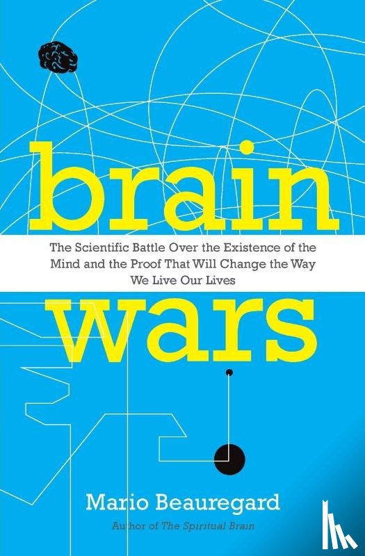 Beauregard, Mario - Brain Wars