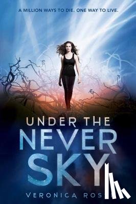 Rossi, Veronica - Under the Never Sky