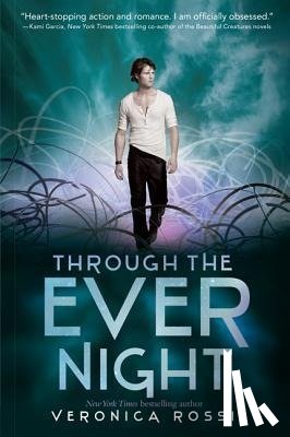 Rossi, Veronica - Through the Ever Night