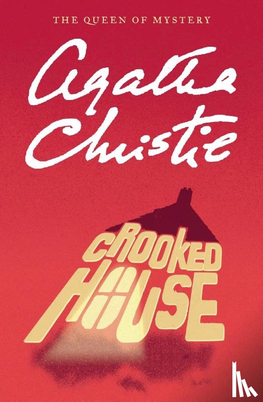 Christie, Agatha - CROOKED HOUSE