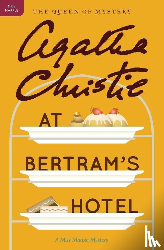 Christie, Agatha - At Bertram's Hotel: A Miss Marple Mystery