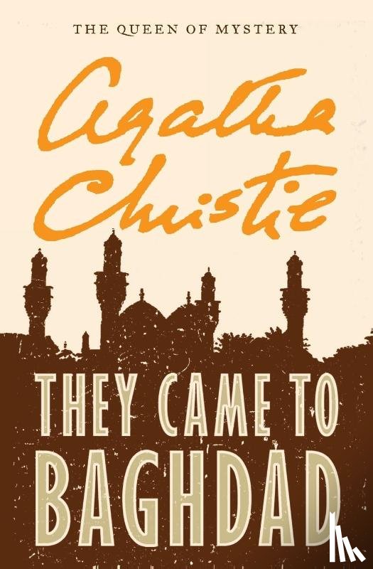 Christie, Agatha - THEY CAME TO BAGHDAD