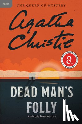 Christie, Agatha - Dead Man's Folly: A Hercule Poirot Mystery: The Official Authorized Edition