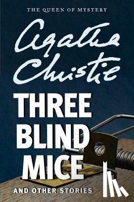 Christie, Agatha - 3 BLIND MICE & OTHER STORIES